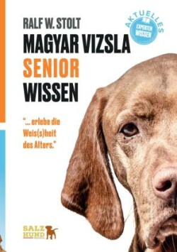 Magyar Vizsla SENIOR Wissen