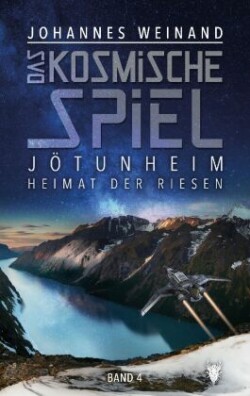 Das Kosmische Spiel band 4