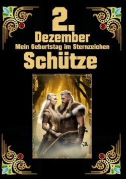 2.Dezember, mein Geburtstag