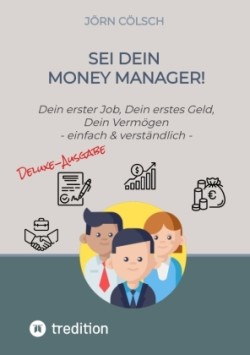 Sei Dein Money Manager! Deluxe-Ausgabe