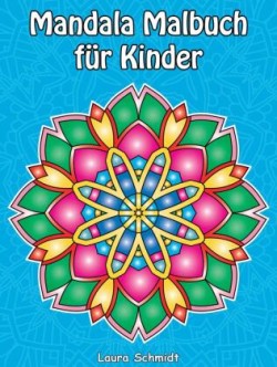 Mandala Malbuch für Kinder