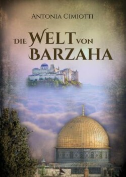 Die Welt von Barzaha