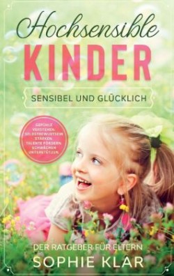 Hochsensible Kinder