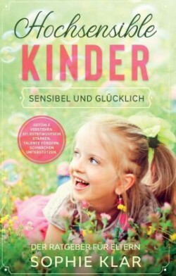 Hochsensible Kinder