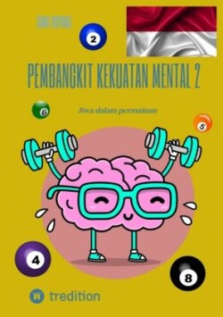 Pembangkit kekuatan mental 2