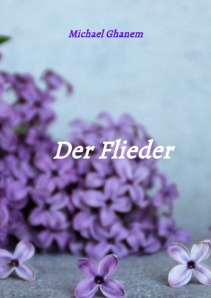 Der Flieder