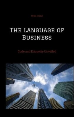 The Language of Business