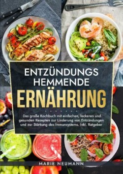 Entzündungshemmende Ernährung