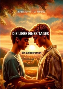 Die Liebe eines Tages