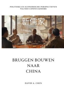 Bruggen Bouwen naar China