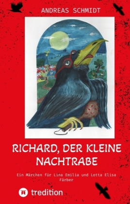 Richard, der kleine Nachtrabe