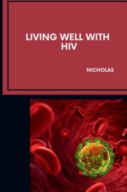 Living Well With HIV