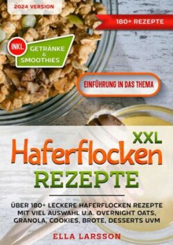 XXL Haferflocken Rezepte