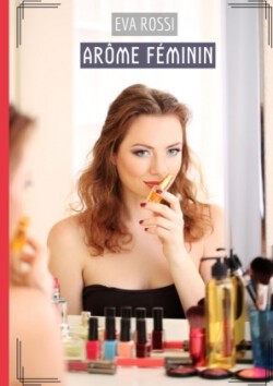 Arôme Féminin