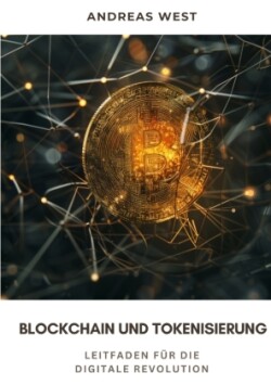 Blockchain und  Tokenisierung