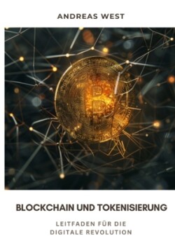 Blockchain und  Tokenisierung