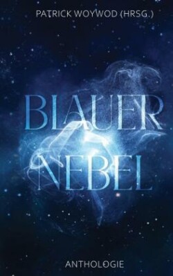 Blauer Nebel