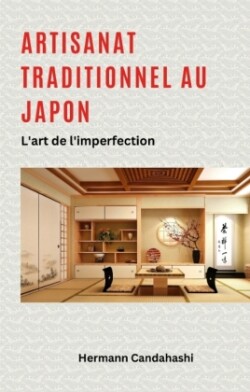 Artisanat traditionnel au Japon