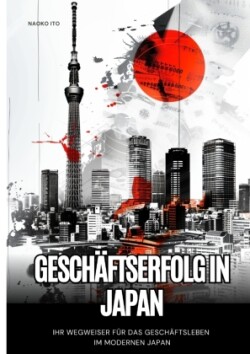 Geschäftserfolg in Japan