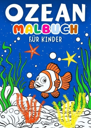 Ozean Malbuch für Kinder   Kinderbuch