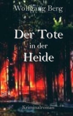 Der Tote in der Heide