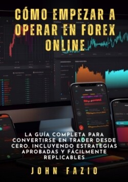 Cómo empezar a operar en Forex Online