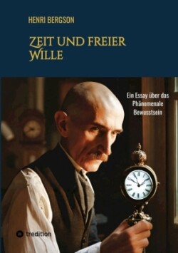 Zeit und freier Wille