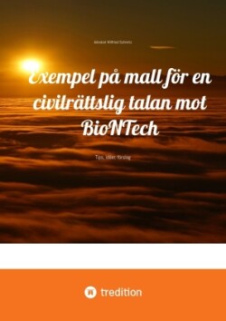 Exempel på mall för en civilrättslig talan mot BioNTech