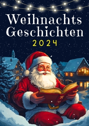 Weihnachtsgeschichten 2024