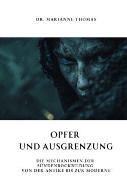 Opfer und Ausgrenzung