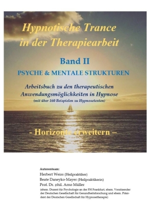 Hypnotische Trance in der Therapiearbeit