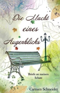 Die Macht eines Augenblicks