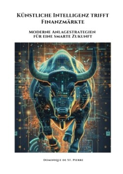 Künstliche Intelligenz trifft Finanzmärkte