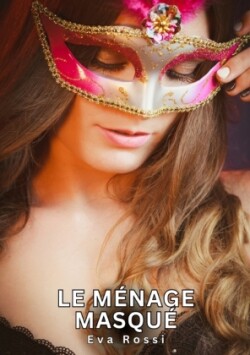 Le Ménage Masqué