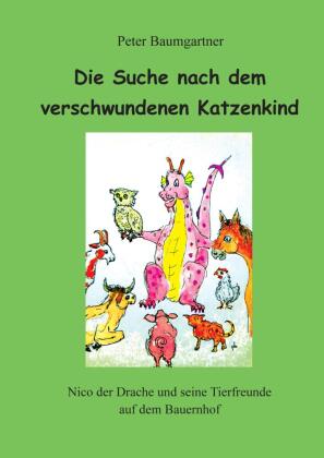 Die Suche nach dem verschwundenen Katzenkind