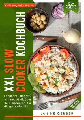 XXL Slow Cooker Kochbuch