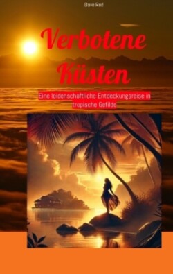 Verbotene Küsten