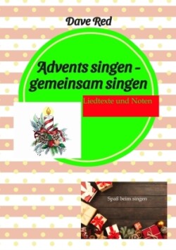Advents singen - gemeinsam singen