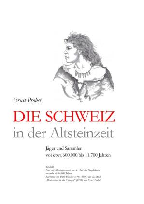 Schweiz in der Altsteinzeit