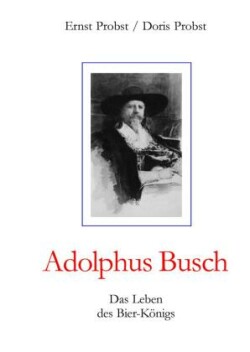 Adolphus Busch