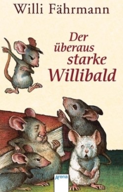 Uberaus Starke Willibald
