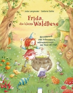 Frida, die kleine Waldhexe