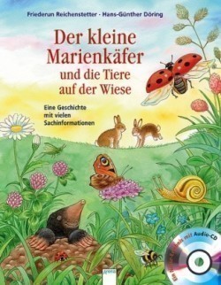 Der kleine Marienkäfer und die Tiere auf der Wiese