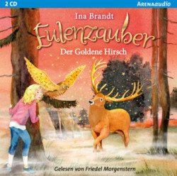 Eulenzauber - Der goldene Hirsch, 2 Audio-CD