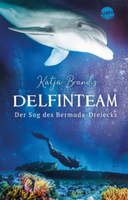 DelfinTeam (2). Der Sog des Bermudadreiecks