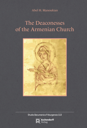 The Deaconesses of the Armenian Church