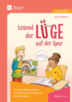 Lesend der Lüge auf der Spur