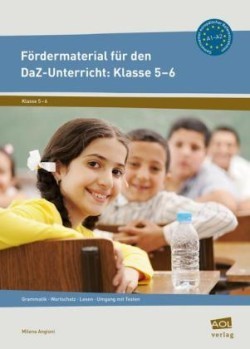 Fördermaterial für den DaZ-Unterricht: Klasse 5-6