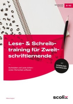 Lese- & Schreibtraining für Zweitschriftlernende