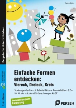 Einfache Formen entdecken: Viereck, Dreieck, Kreis